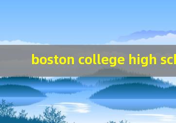 boston college high school